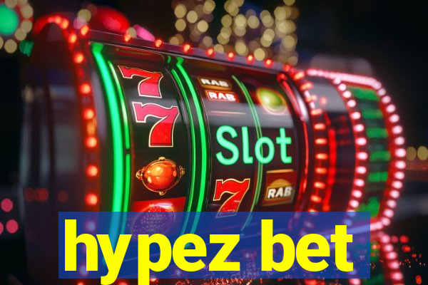 hypez bet